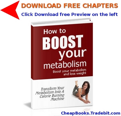 Product picture How to Boost Your Metabolism with FREE CHAPTERS