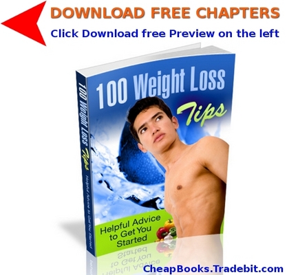 Product picture 100 Weight Loss Tips with FREE CHAPTERS