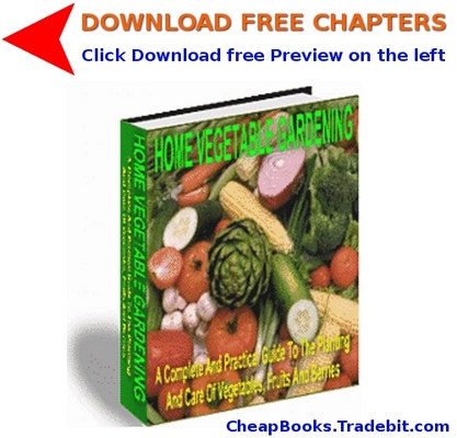 Product picture Home Vegetable Gardening with FREE CHAPTERS